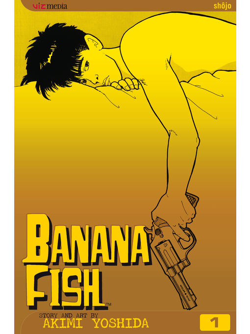 Title details for Banana Fish, Volume 1 by Akimi Yoshida - Available